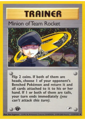 Minion of Team Rocket #113/132 — Gym Heroes