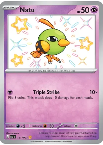 Natu #151 — Paldean Fates
