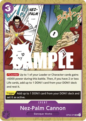 Nez-Palm Cannon (OP04-075) — Kingdoms of Intrigue (OP04)