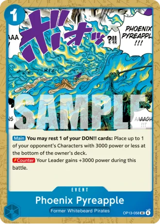Phoenix Pyreapple (OP13-058) — Carrying on His Will (OP13)