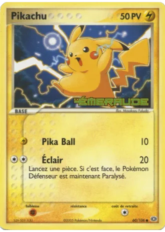 Pikachu #60/106 — EX Émeraude