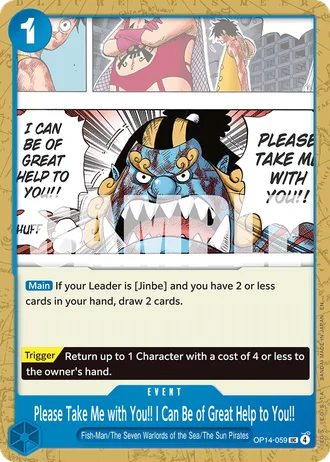 Please Take Me with You!! I Can Be of Great Help to You!! (OP14-059) — The Azure Sea's Seven (OP14-EB04)