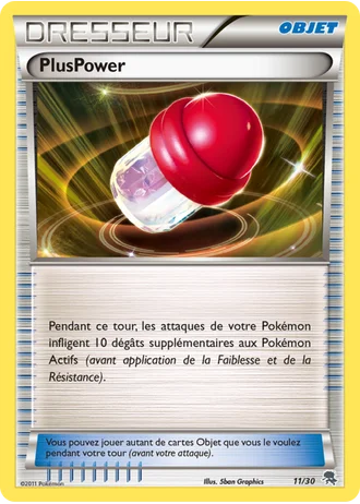 PlusPower #11/30 — BW Kit du dresseur (Zoroark)