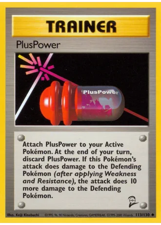 PlusPower #113/130 — Base Set 2