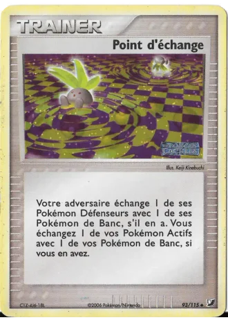 Point d'échange #93/115 — EX Forces Cachées