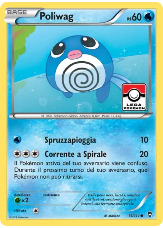 Poliwag #15 — Colpi Furiosi