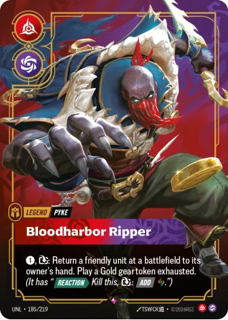 Pyke, Bloodharbor Ripper #185/219 — Unleashed