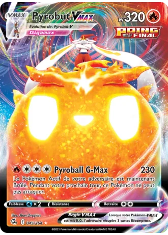 Pyrobut VMAX #45 — Poing de Fusion