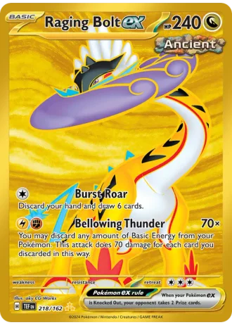 Raging Bolt ex #218/162 — Temporal Forces