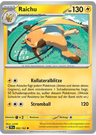Raichu #052/162 — Gewalten der Zeit