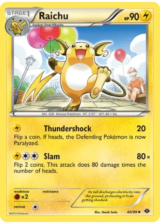 Raichu #40/99 — Next Destinies