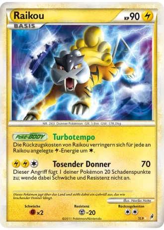 Raikou SL9/95 — Ruf der Legenden