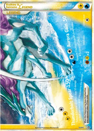 Raikou & Suicune LEGEND #93 — Unleashed