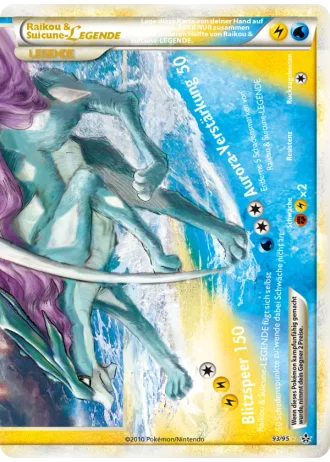 Raikou & Suicune LEGENDE #93/95 — Entfesselt