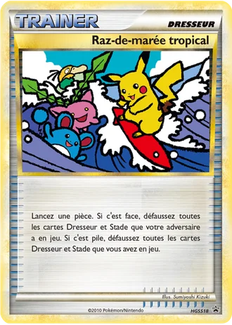 Raz-de-marée tropical HGSS18 — HeartGold & SoulSilver Promos