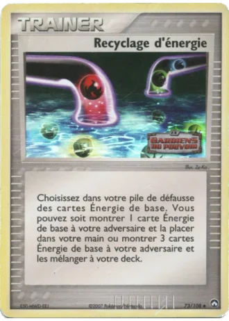 Recyclage d'énergie #73/108 — EX Gardiens du Pouvoir