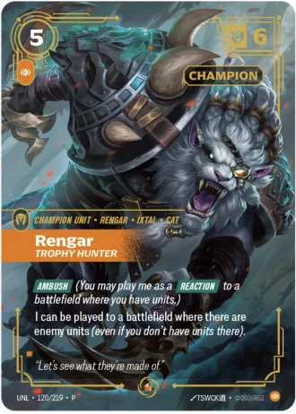 Rengar, Trophy Hunter (Champion) #120/219 — Organized Play Promos