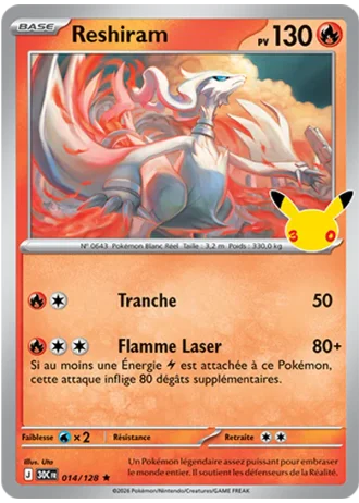 Reshiram #014/128 — 30e Anniversaire