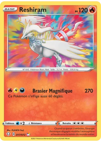 Reshiram #17/72 — Destinées Radieuses
