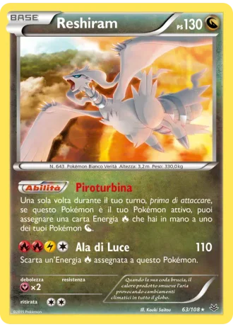 Reshiram #63/108 — Furie Volanti
