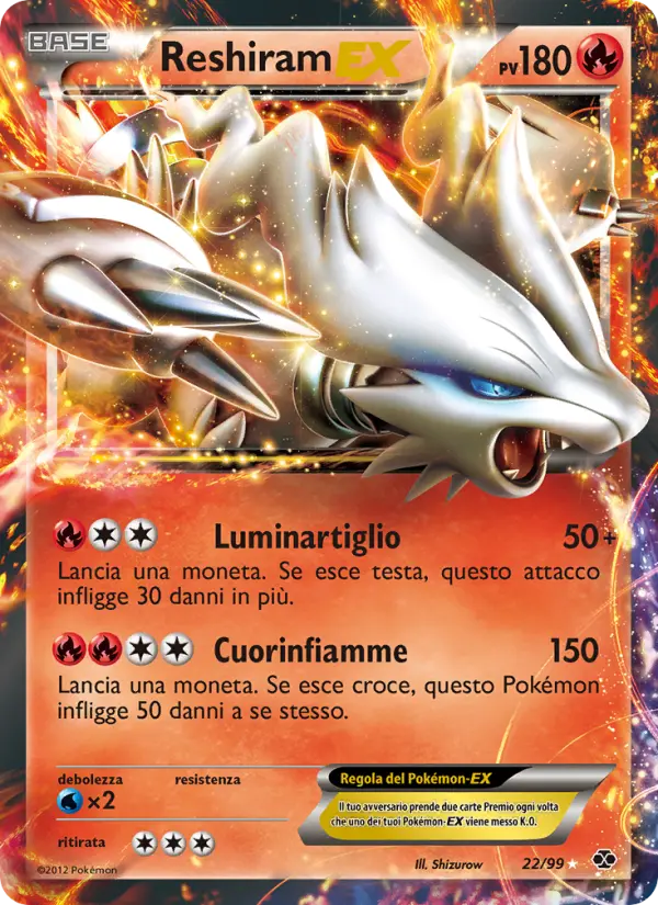 Reshiram EX #22 — Destini Futuri