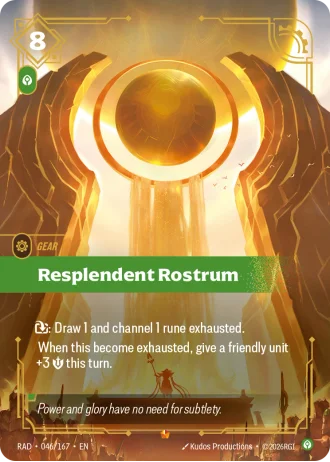 Resplendent Rostrum #046/167 — Radiance