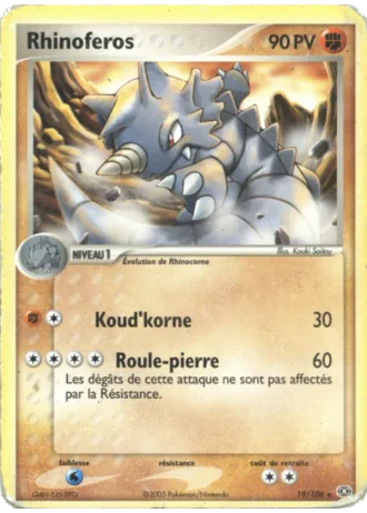 Rhinoferos #19/106 — EX Émeraude