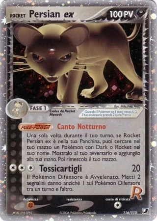 Rocket's Persian ex #116 — EX Forze Segrete