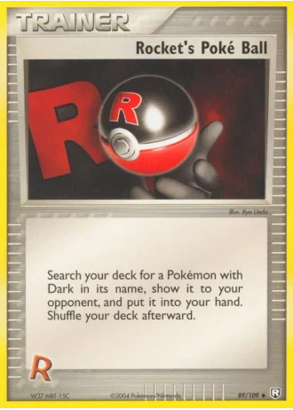 Rocket's Poké Ball #89/109 — Team Rocket Returns