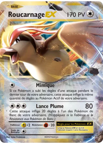 Roucarnage EX #64/108 — Évolutions