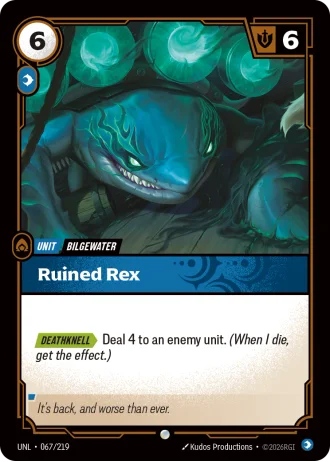 Ruined Rex #067/219 — Unleashed