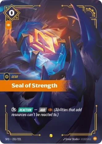 Seal of Strength #231/221 — Spiritforged