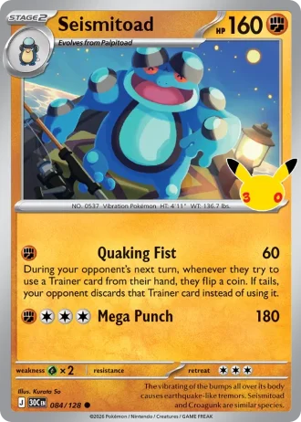Seismitoad #084/128 — 30th Celebration