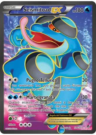 Seismitoad EX #106 — Colpi Furiosi