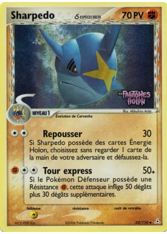 Sharpedo #53 — EX Fantômes Holon