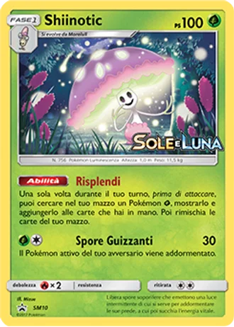 Shiinotic SM10 — Sole e Luna Promos