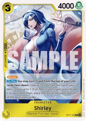 Shirley (OP11-104) — A Fist of Divine Speed (OP11)