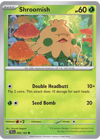 Shroomish #006/162 — Temporal Forces