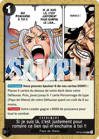 Si je suis là, c'est justement pour rompre ce lien qui m'enchaîne à toi !! (OP16-099) — L'Heure de la Bataille Décisive (OP16)