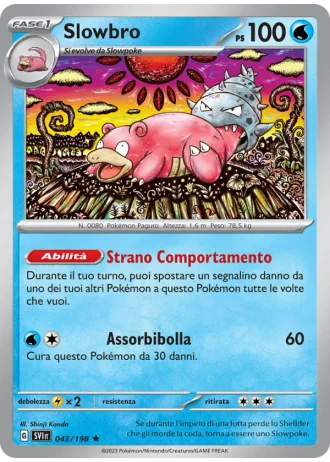Slowbro #043 — Scarlatto e Violetto