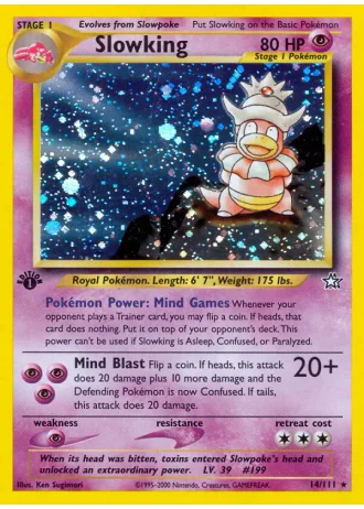Slowking (1st Edition) #14 — Neo Genesis (1st Edition)