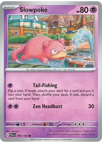 Slowpoke #085 — Paldea Evolved