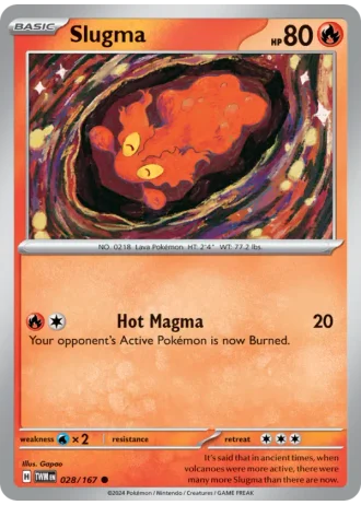 Slugma #028/167 — Twilight Masquerade