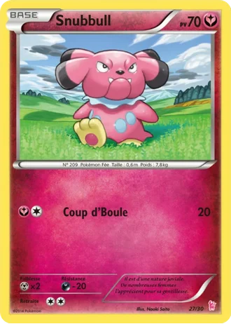 Snubbull #27 — XY Kit du dresseur (Nymphali)