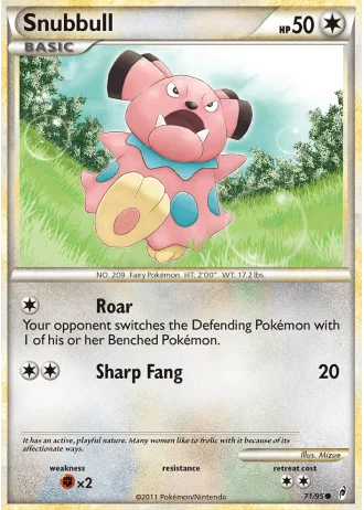 Snubbull #71/95 — Call of Legends