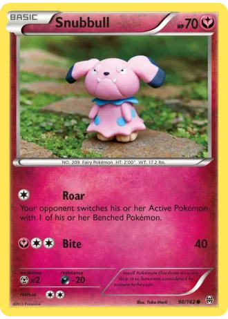 Snubbull #98/162 — BREAKthrough