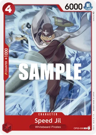 Speed Jil (OP03-006) — Pillars of Strength (OP03)