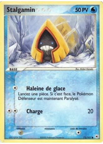 Stalgamin #73/101 — EX Légendes Oubliées