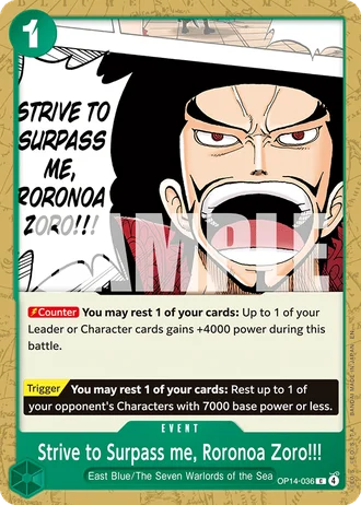 Strive to Surpass me, Roronoa Zoro!!! (OP14-036) — The Azure Sea's Seven (OP14-EB04)