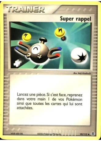 Super rappel #99/112 — EX Rouge Feu & Vert Feuille
